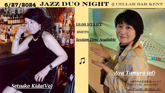 Jazz DUO NIGHT 2024/6/27uo